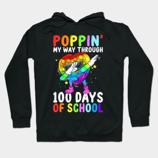 My Way Through 100 Days Of School Fidget Pop It Toy Hoodie